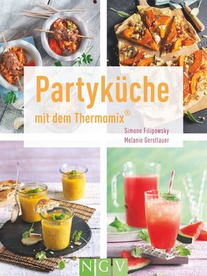 cover image of Partyküche mit dem Thermomix&#174;